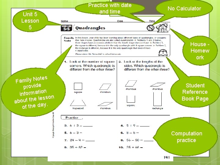 Unit 5 Lesson 5 Practice with date and time No Calculator House Homew ork