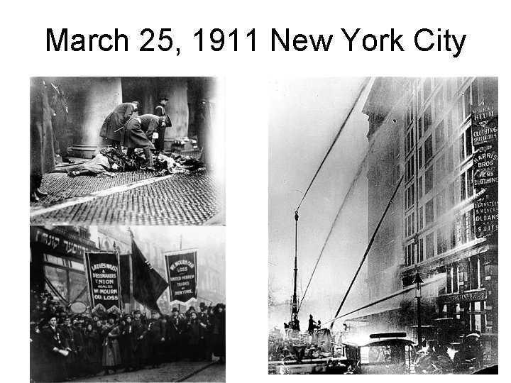 March 25, 1911 New York City 