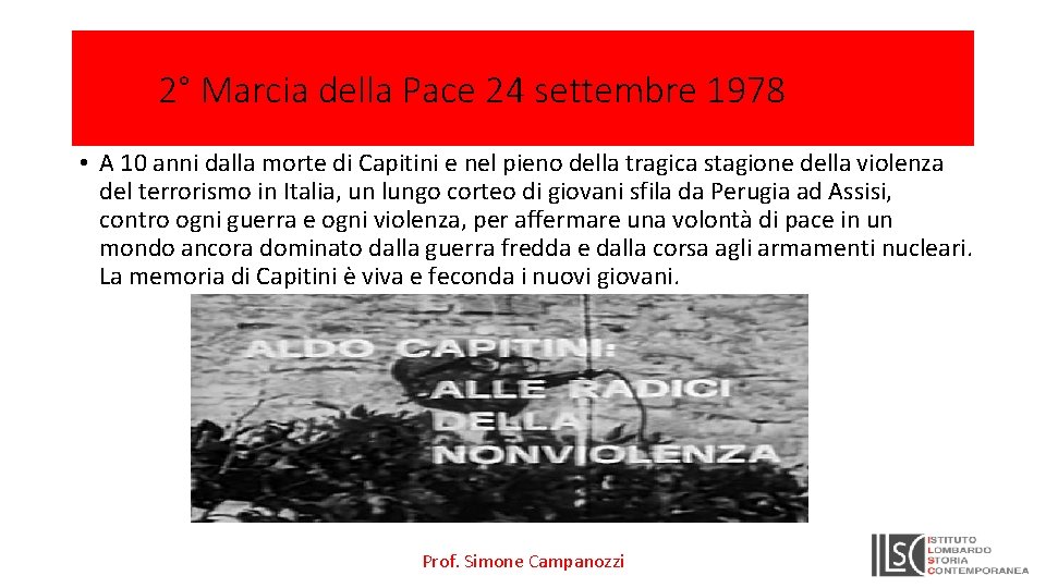 2° Marcia della Pace 24 settembre 1978 • A 10 anni dalla morte di