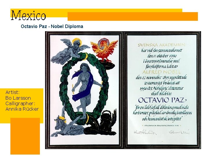 Octavio Paz - Nobel Diploma Artist: Bo Larsson Calligrapher: Annika Rücker 