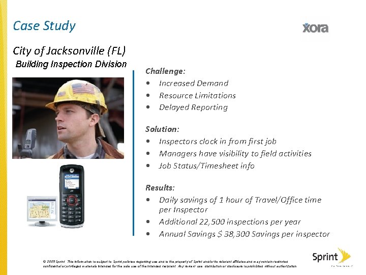 Case Study City of Jacksonville (FL) Building Inspection Division Challenge: • Increased Demand •