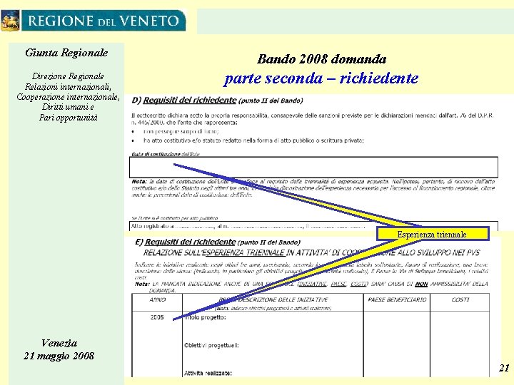 Giunta Regionale Direzione Regionale Relazioni internazionali, Cooperazione internazionale, Diritti umani e Pari opportunità Bando