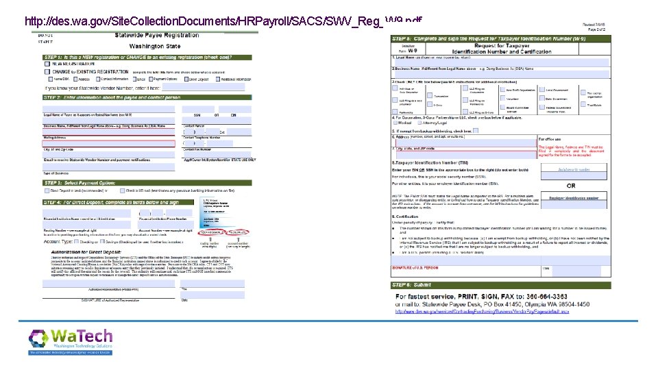 http: //des. wa. gov/Site. Collection. Documents/HRPayroll/SACS/SWV_Reg_W 9. pdf 