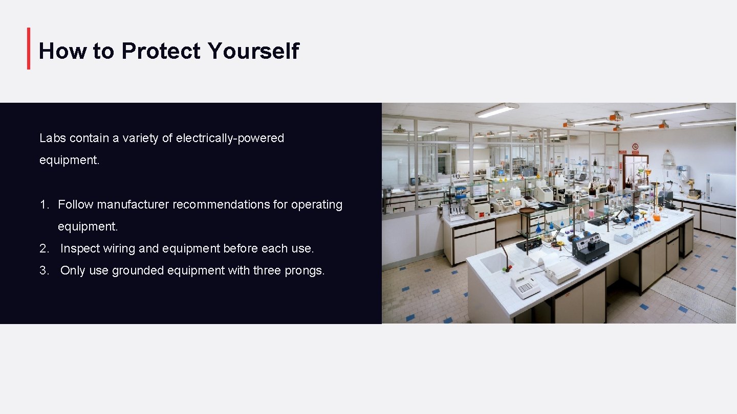 Click anywhere to get started Laboratory Electrical Hazards