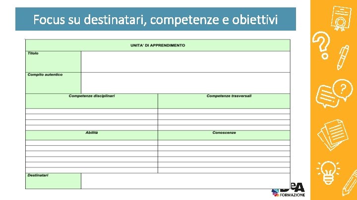 Focus su destinatari, competenze e obiettivi 