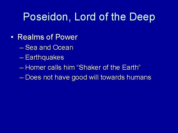Poseidon, Lord of the Deep • Realms of Power – Sea and Ocean –