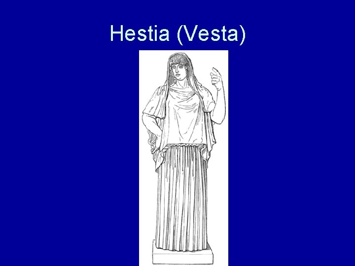 Hestia (Vesta) 