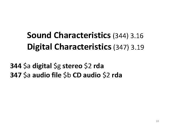 Sound Characteristics (344) 3. 16 Digital Characteristics (347) 3. 19 344 $a digital $g