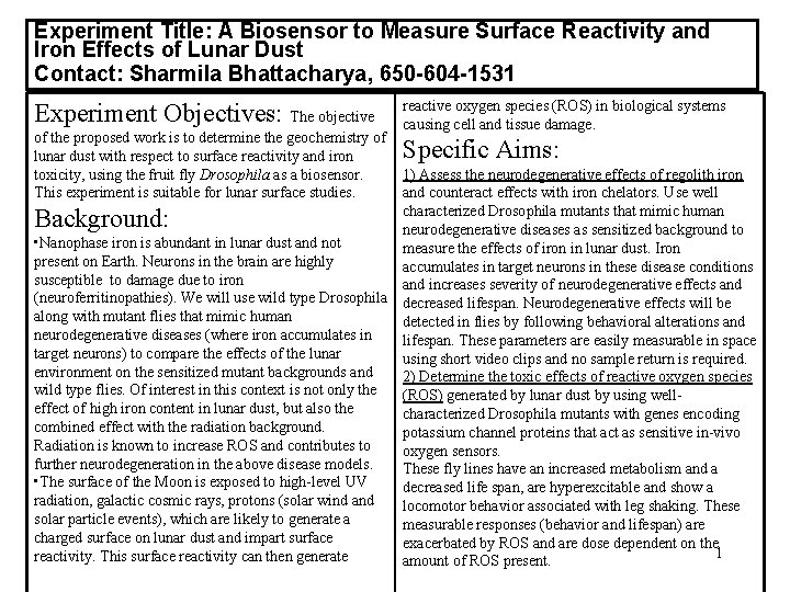 Experiment Title: A Biosensor to Measure Surface Reactivity and Iron Effects of Lunar Dust