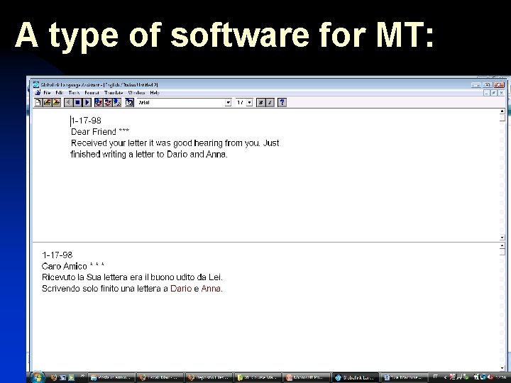 A type of software for MT: 16 