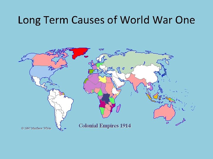 Long Term Causes of World War One 