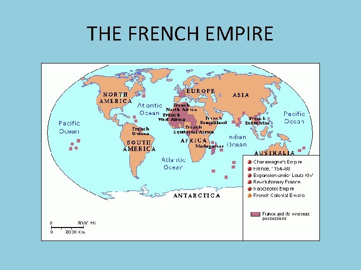 THE FRENCH EMPIRE 