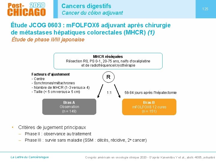 Cancers digestifs 125 Cancer du côlon adjuvant Étude JCOG 0603 : m. FOLFOX 6