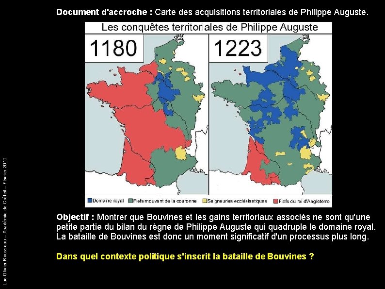 Luc-Olivier Rousseau – Académie de Créteil – Février 2010 Document d'accroche : Carte des