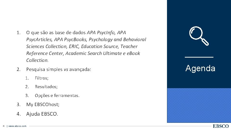 1. O que são as base de dados APA Psyc. Info, APA Psyc. Articles,