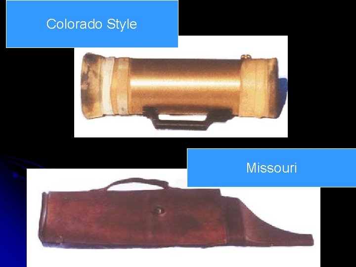 Colorado Style Missouri 