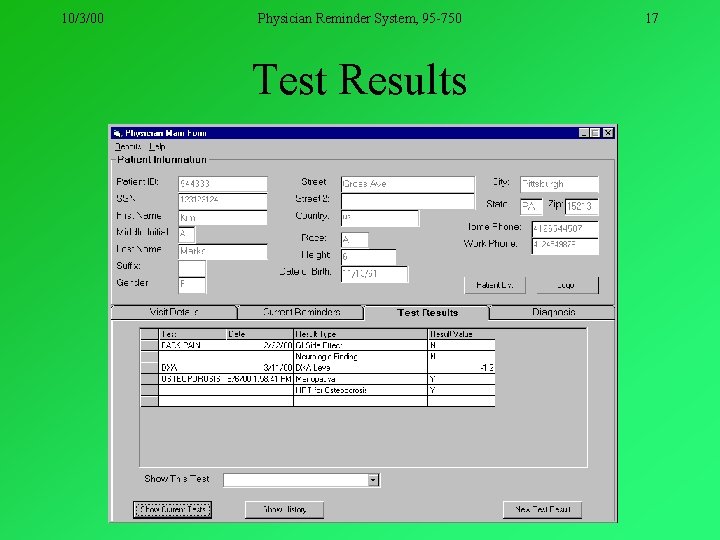 10/3/00 Physician Reminder System, 95 -750 Test Results 17 