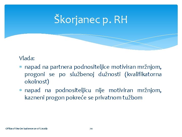 Škorjanec p. RH Vlada: napad na partnera podnositeljice motiviran mržnjom, progoni se po službenoj