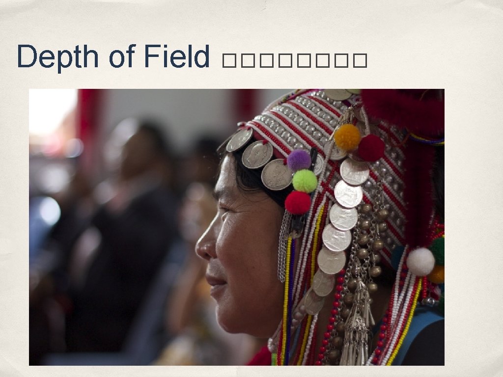 Depth of Field ���� Depth of Field ����