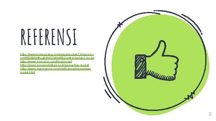 REFERENSI https: //www. kompasiana. com/gieyansugian 7. blogspot. c om/552895 d 46 ea 834102 b