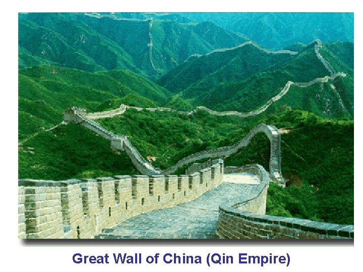 Great Wall of China (Qin Empire) 