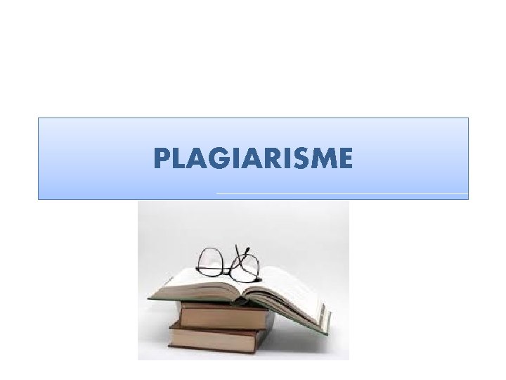 PLAGIARISME 