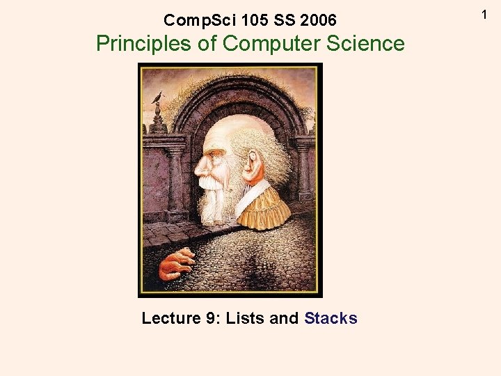 Comp Sci 105 SS 2006 Principles of Computer