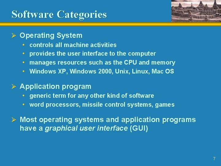 Software Categories Ø Operating System • • controls all machine activities provides the user Software Categories Ø Operating System • • controls all machine activities provides the user