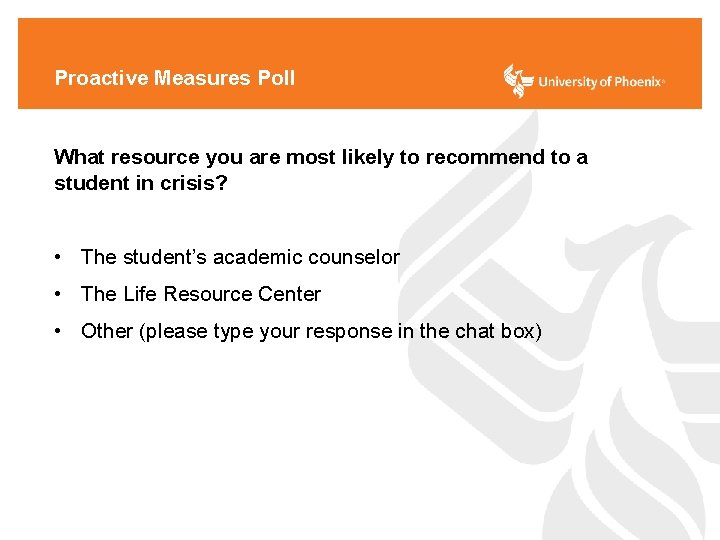 Proactive Measures Poll What resource you are most likely to recommend to a student