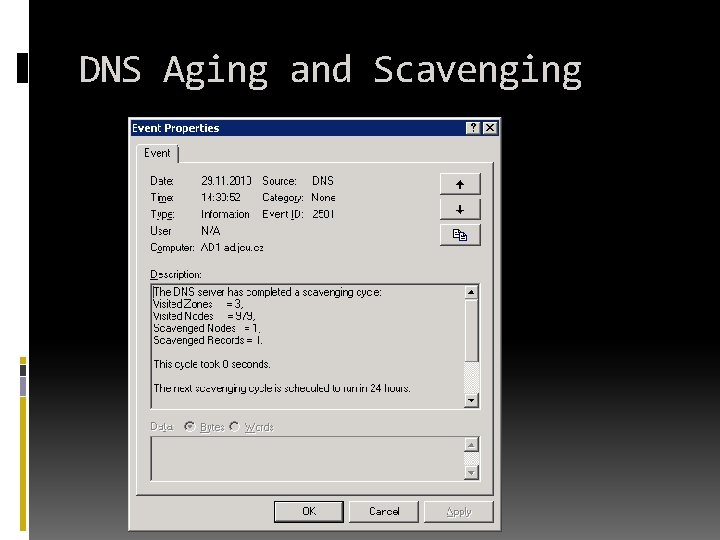 DNS Aging and Scavenging 