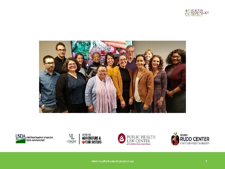 www. healthyfoodpolicyproject. org 3 