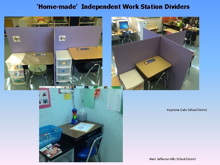 ‘Home-made’ Independent Work Station Dividers Keystone Oaks School District West Jefferson Hills School District