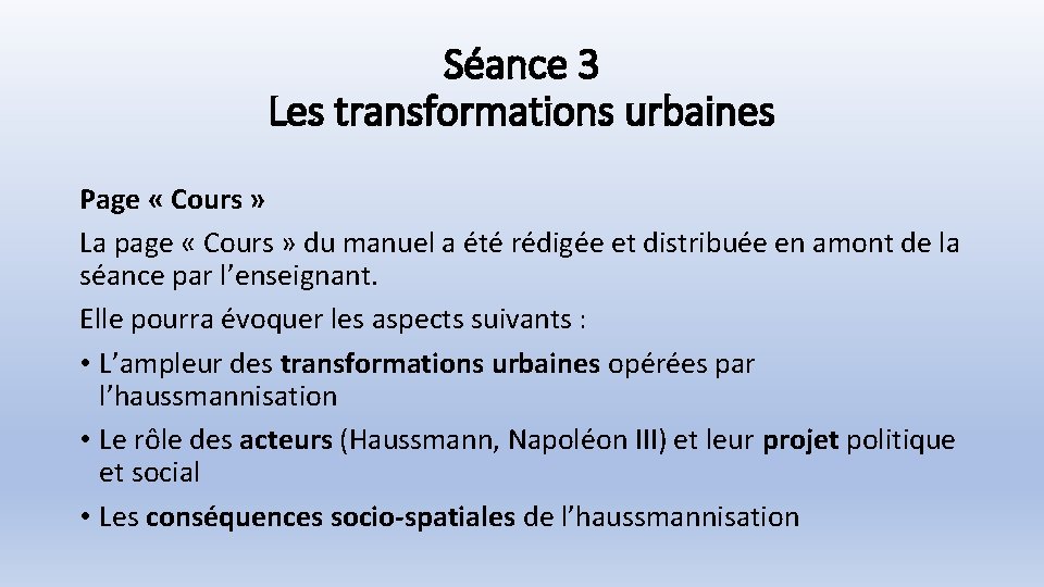 Séance 3 Les transformations urbaines Page « Cours » La page « Cours »