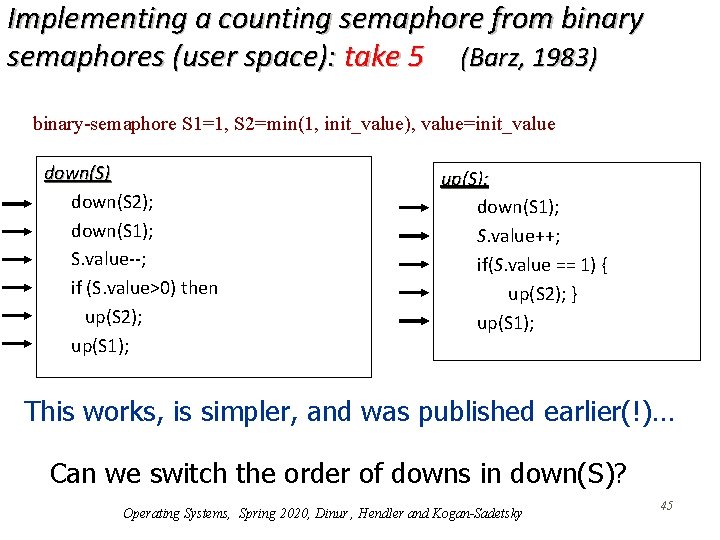 Implementing a counting semaphore from binary semaphores (user space): take 5 (Barz, 1983) binary-semaphore