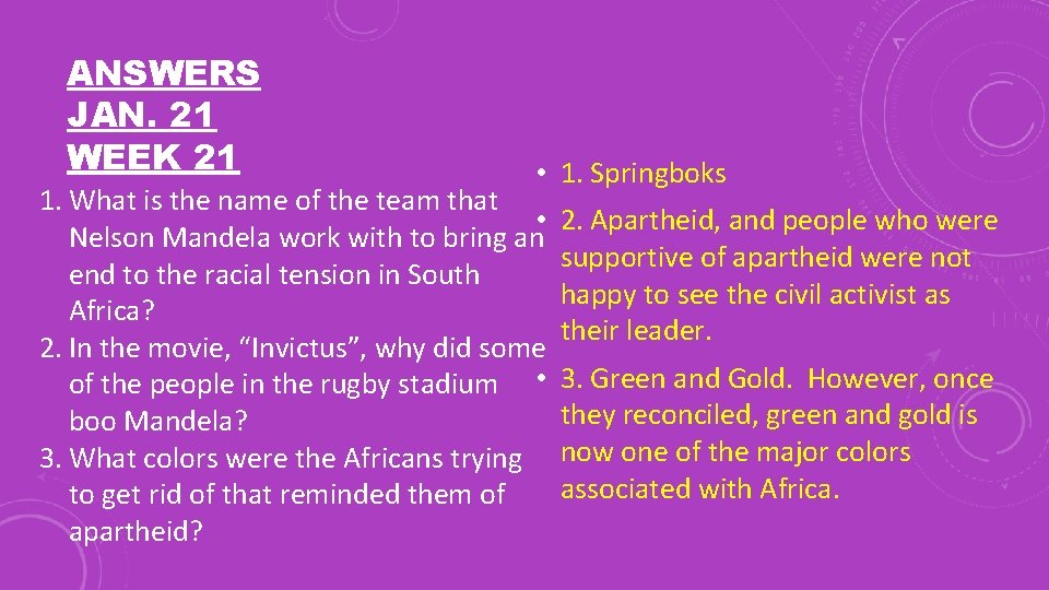 ANSWERS JAN. 21 WEEK 21 • 1. Springboks 1. What is the name of