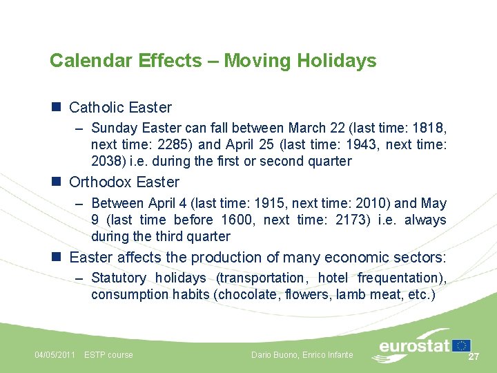 Calendar Effects – Moving Holidays n Catholic Easter – Sunday Easter can fall between