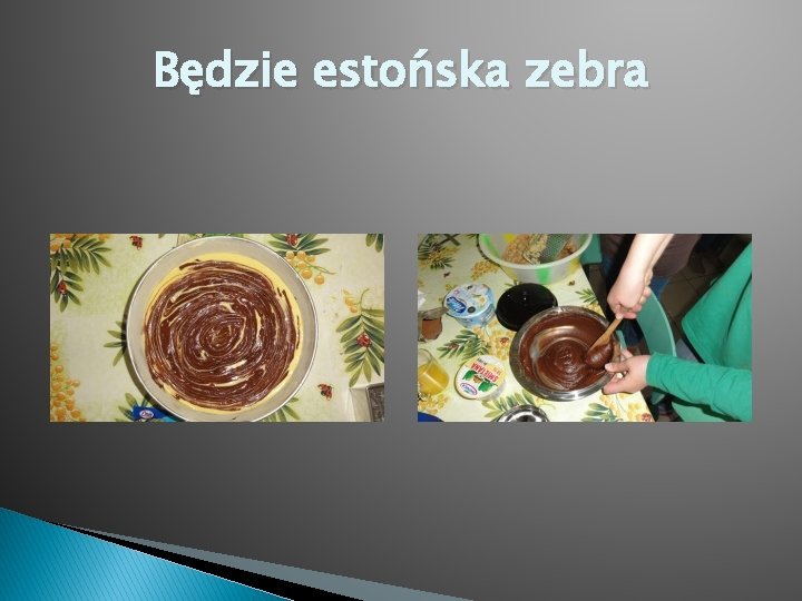 Będzie estońska zebra 