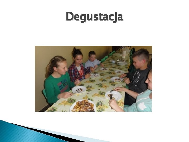 Degustacja 