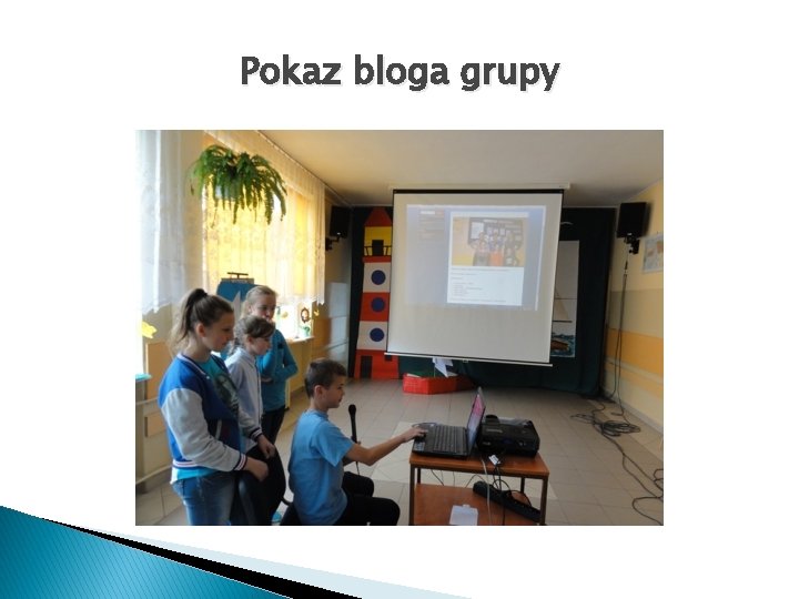 Pokaz bloga grupy 