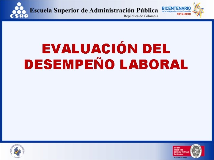 EVALUACIÓN DEL DESEMPEÑO LABORAL 