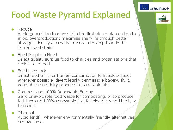 Food Waste Pyramid Explained Reduce Avoid generating food waste in the first place: plan