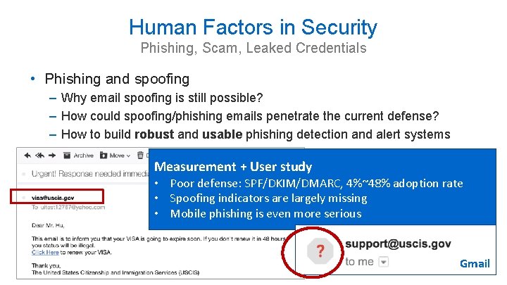 Human Factors in Security Phishing, Scam, Leaked Credentials • Phishing and spoofing – Why Human Factors in Security Phishing, Scam, Leaked Credentials • Phishing and spoofing – Why