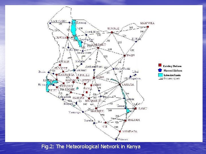 Fig. 2: The Meteorological Network in Kenya 