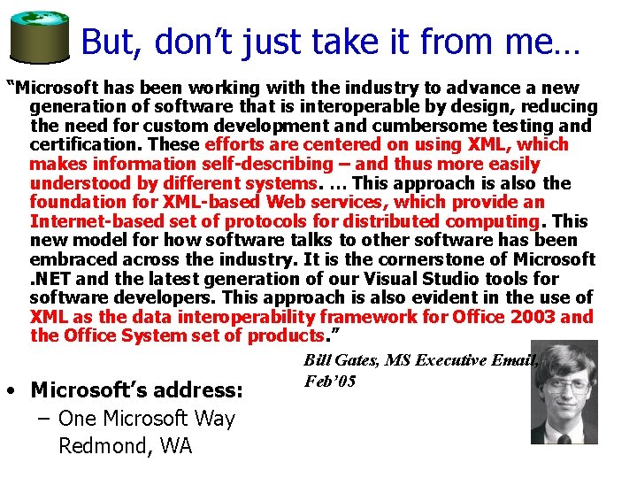 But, don’t just take it from me… “Microsoft has been working with the industry