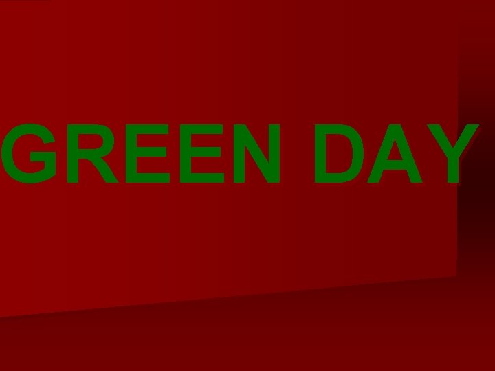 GREEN DAY 