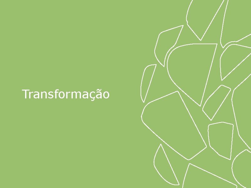 Transformação 