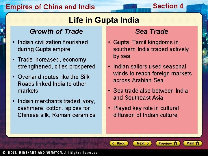 Section 4 Empires of China and India Life in Gupta India Growth of Trade