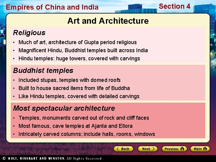 Empires of China and India Art and Architecture Religious • Much of art, architecture