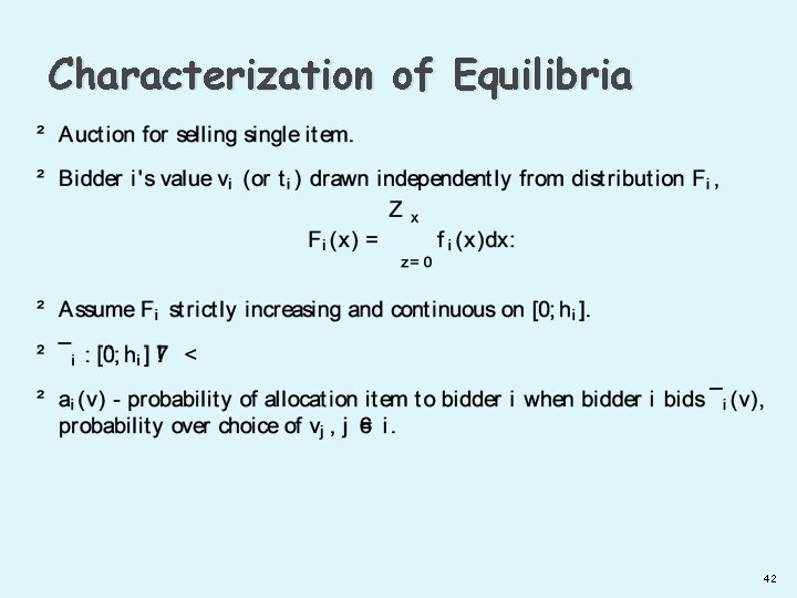 Characterization of Equilibria 42 