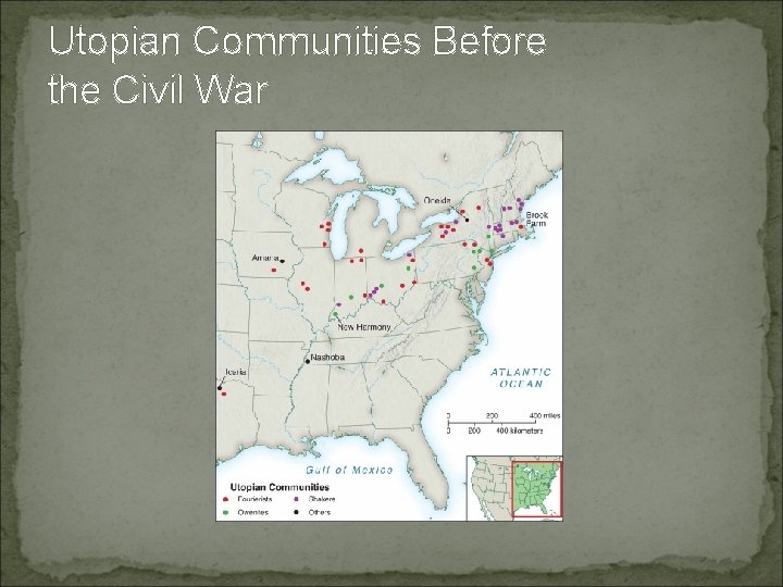 Utopian Communities Before the Civil War 